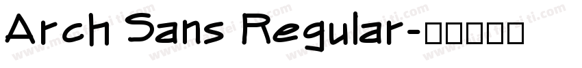 Arch Sans Regular字体转换